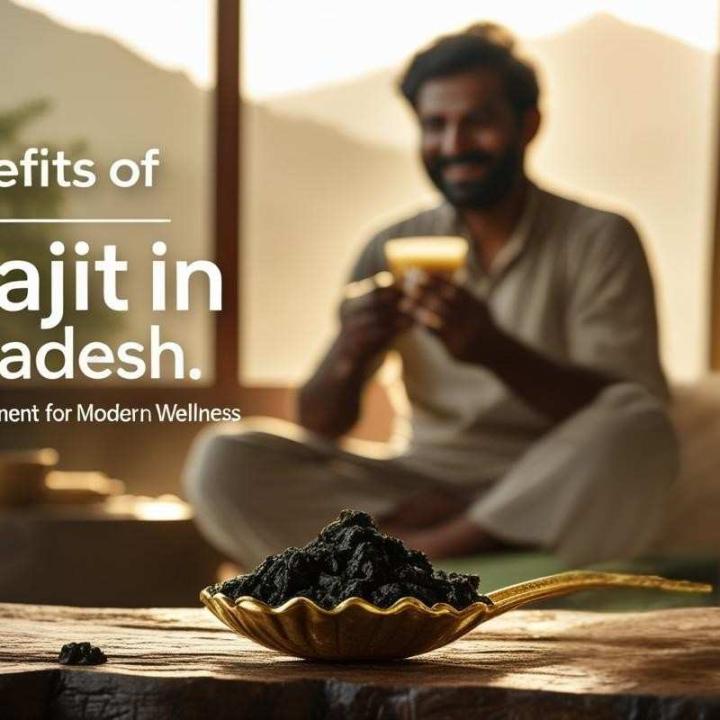The Benefits of Shilajit in Bangladesh: A Traditional Supplement for Modern Wellness.