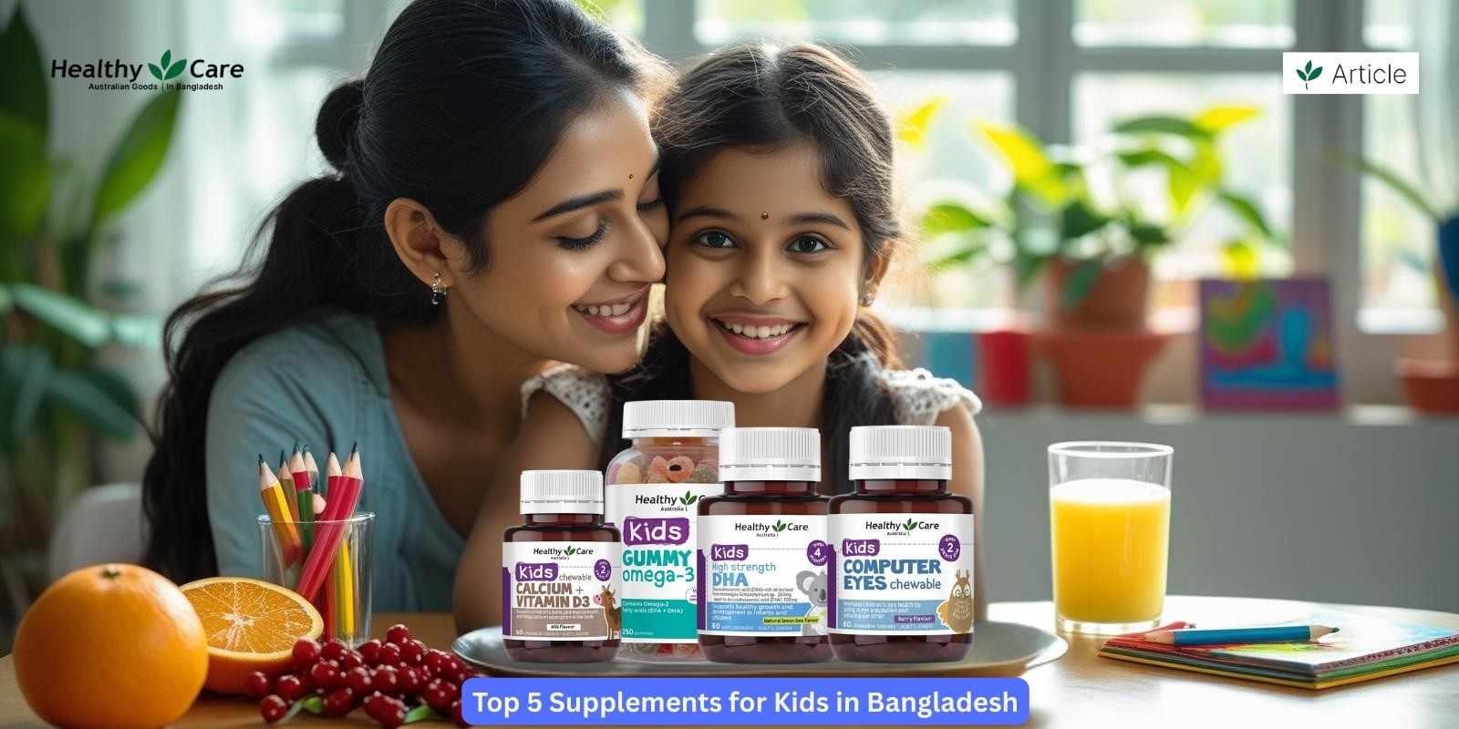 Top 5 Supplements for Kids in Bangladesh (2025)