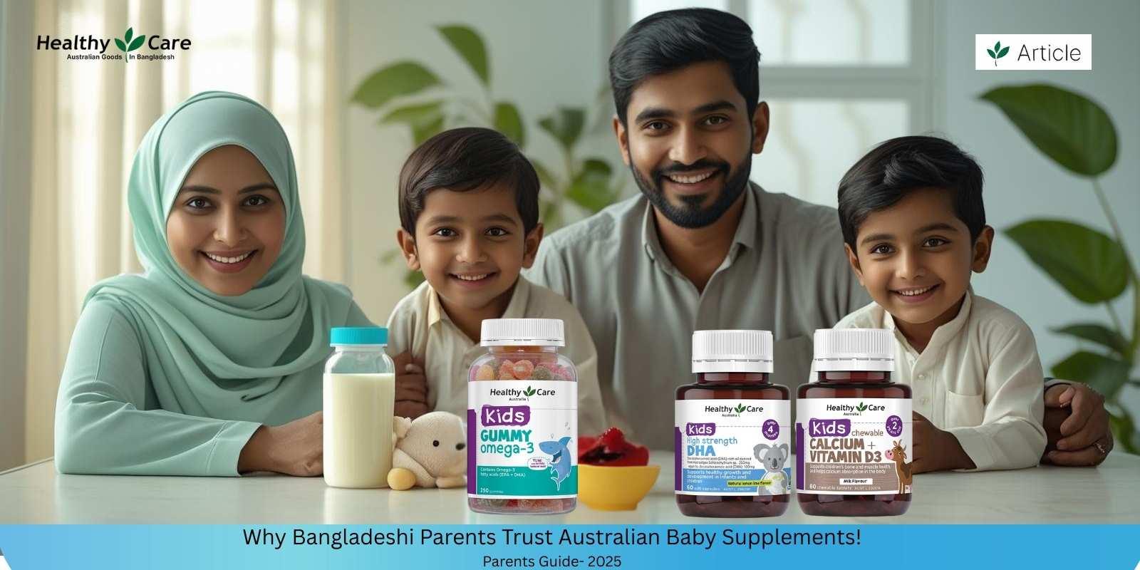 Why Bangladeshi Parents Trust Australian Baby Supplements